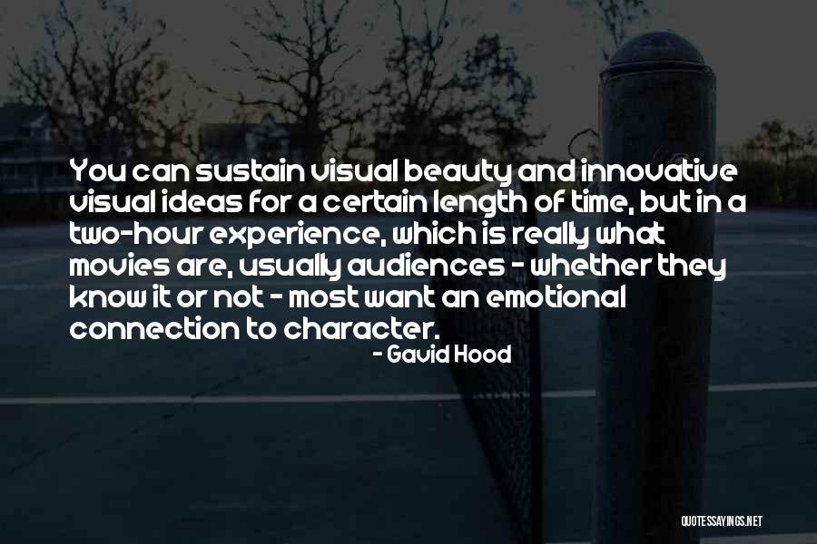 Emotional Connection Quotes By Gavid Hood Emotional Connection Quotes By Gavid Hood