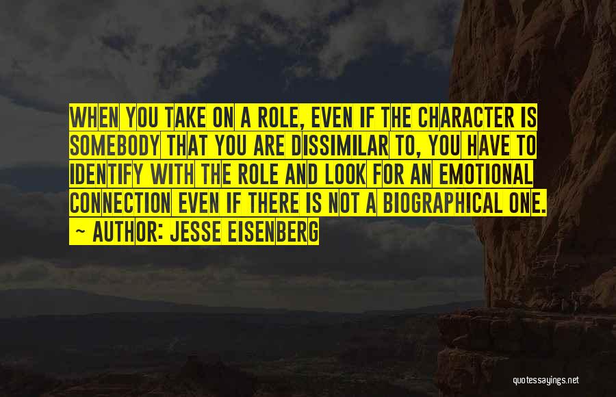 Emotional Connection Quotes By Jesse Eisenberg