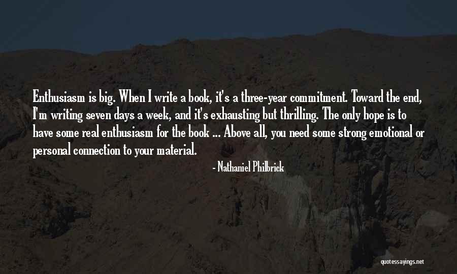 Emotional Connection Quotes By Nathaniel Philbrick Emotional Connection Quotes By Nathaniel Philbrick