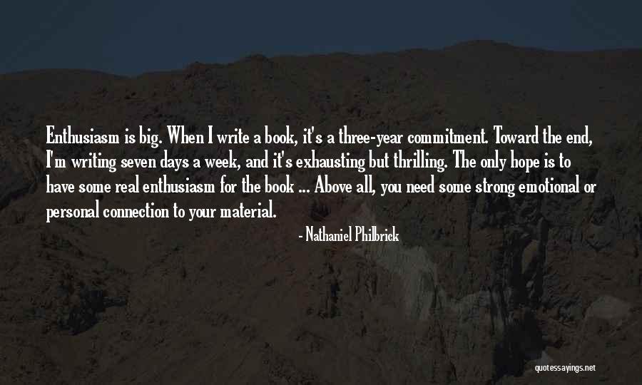 Emotional Connection Quotes By Nathaniel Philbrick