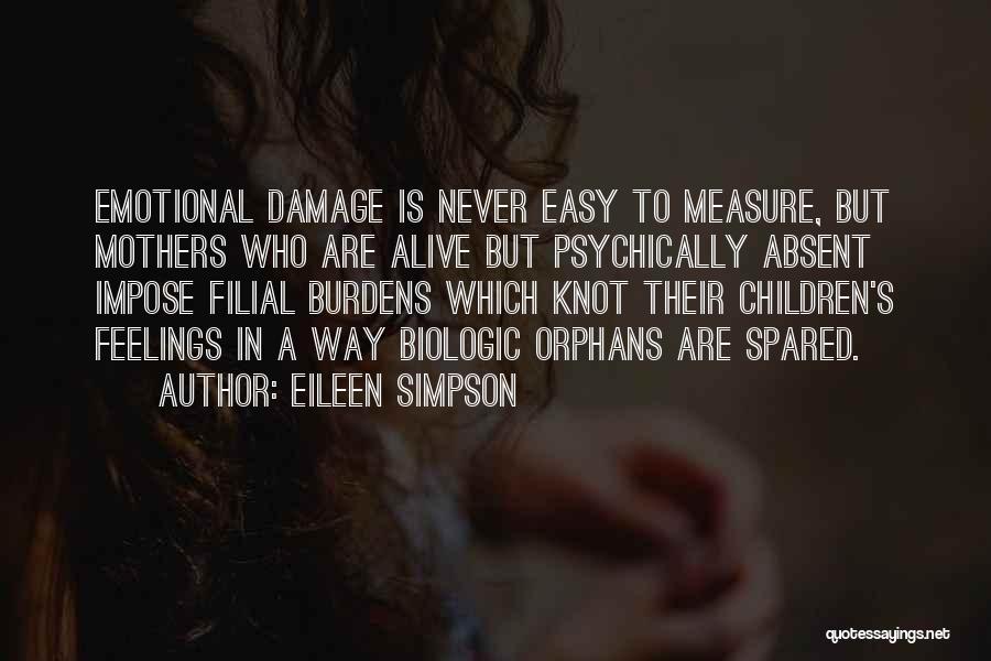 Emotional Damage Quotes By Eileen Simpson