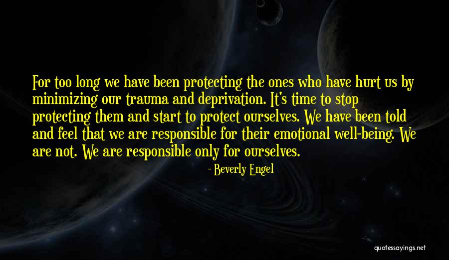 Emotional Deprivation Quotes By Beverly Engel