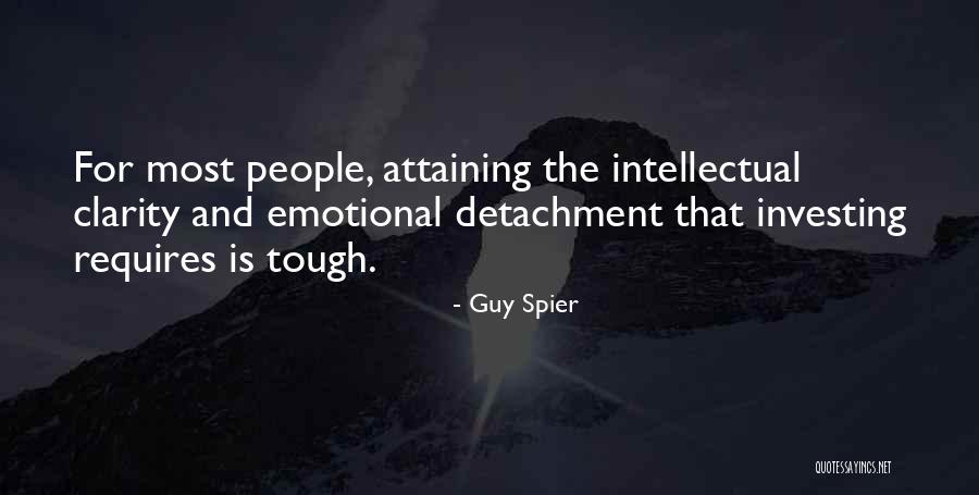 Emotional Detachment Quotes By Guy Spier Emotional Detachment Quotes By Guy Spier