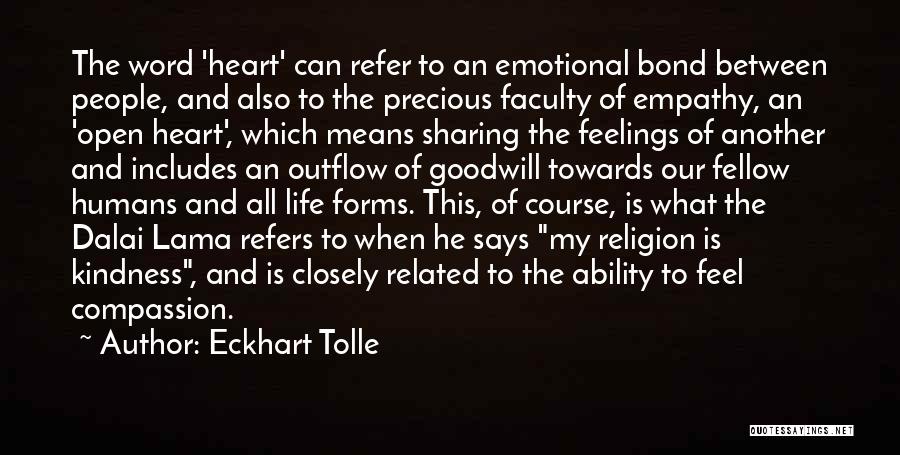 Emotional Empathy Quotes By Eckhart Tolle
