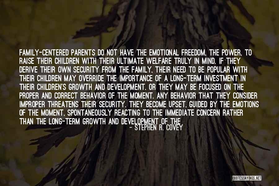 Emotional Freedom Quotes By Stephen R. Covey Emotional Freedom Quotes By Stephen R. Covey