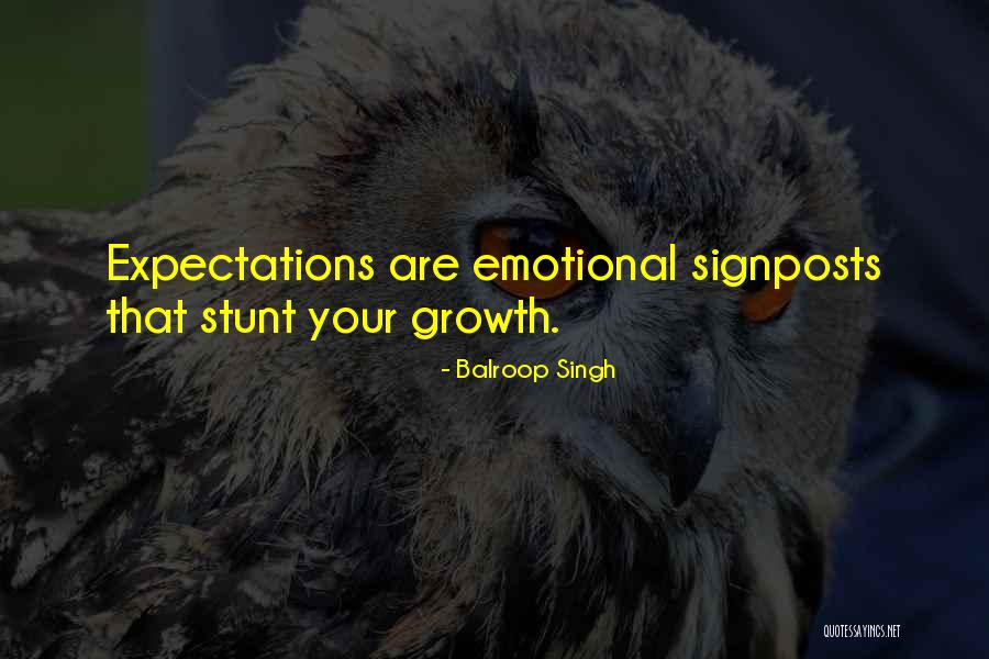 Emotional Growth Quotes By Balroop Singh