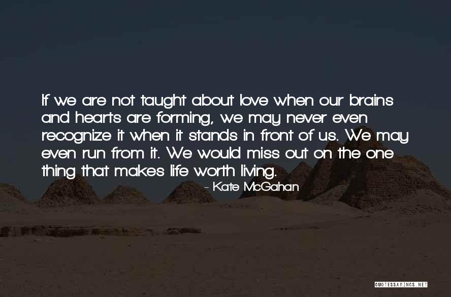 Emotional Growth Quotes By Kate McGahan