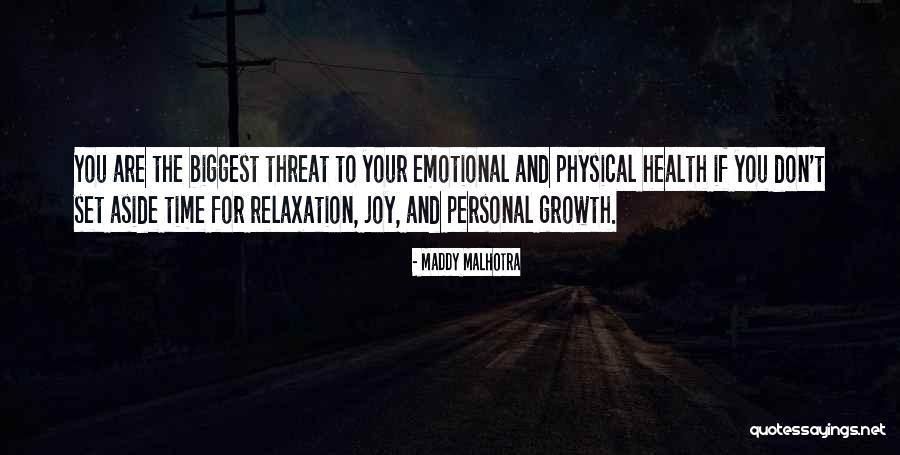 Emotional Growth Quotes By Maddy Malhotra