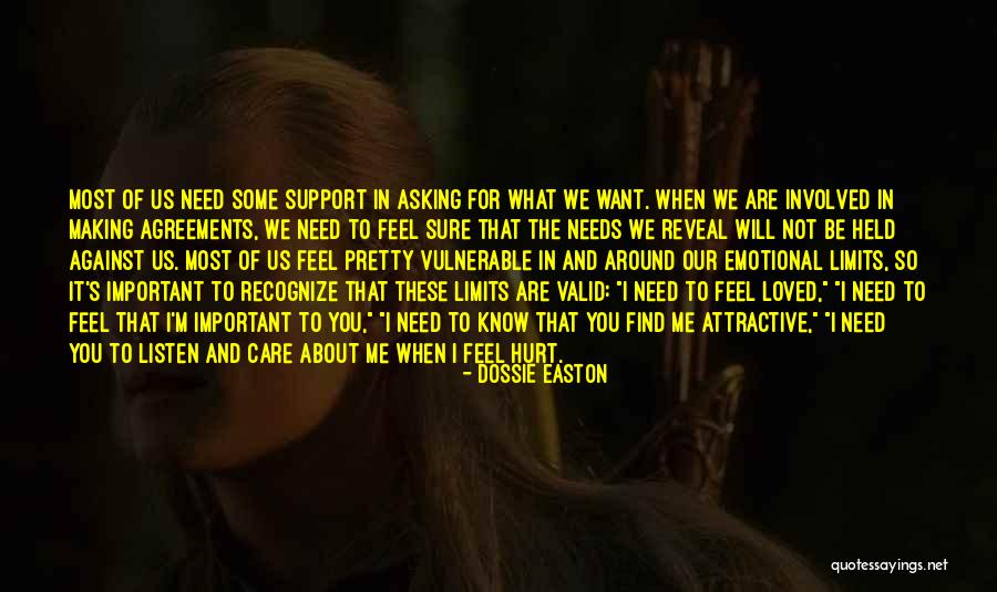 Emotional Hurt Quotes By Dossie Easton Emotional Hurt Quotes By Dossie Easton