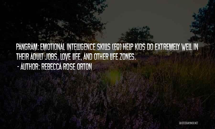 Emotional Intelligence Love Quotes By Rebecca Rose Orton