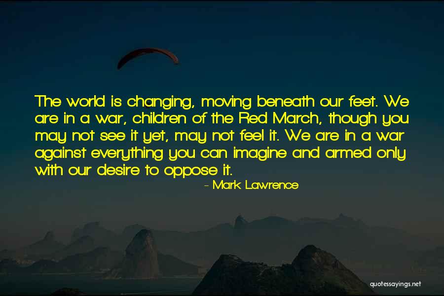 Emotional Labor Quotes By Mark Lawrence Emotional Labor Quotes By Mark Lawrence