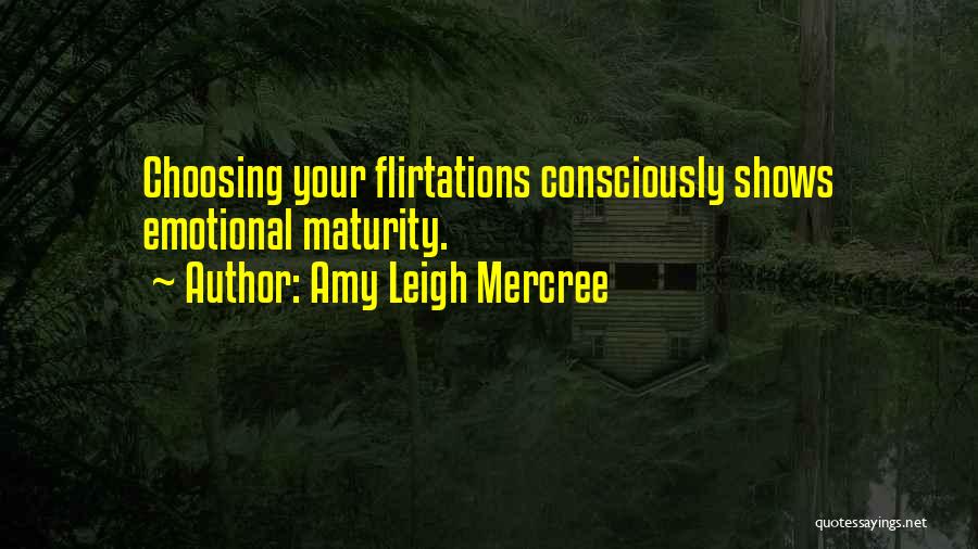 Emotional Life Quotes By Amy Leigh Mercree
