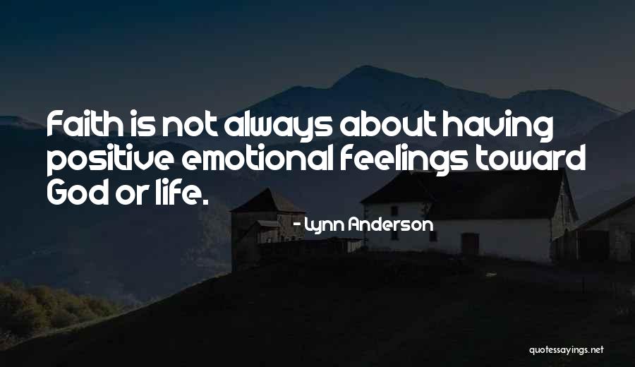 Emotional Life Quotes By Lynn Anderson