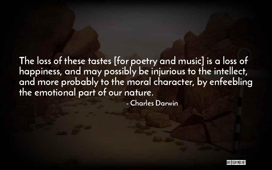 Emotional Loss Quotes By Charles Darwin