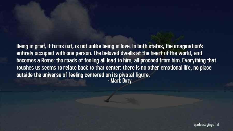 Emotional Loss Quotes By Mark Doty