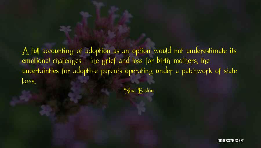 Emotional Loss Quotes By Nina Easton Emotional Loss Quotes By Nina Easton
