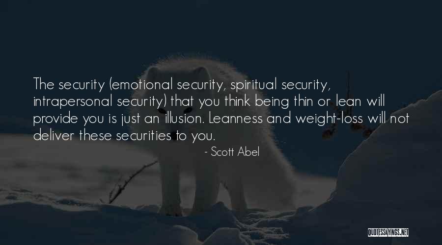 Emotional Loss Quotes By Scott Abel