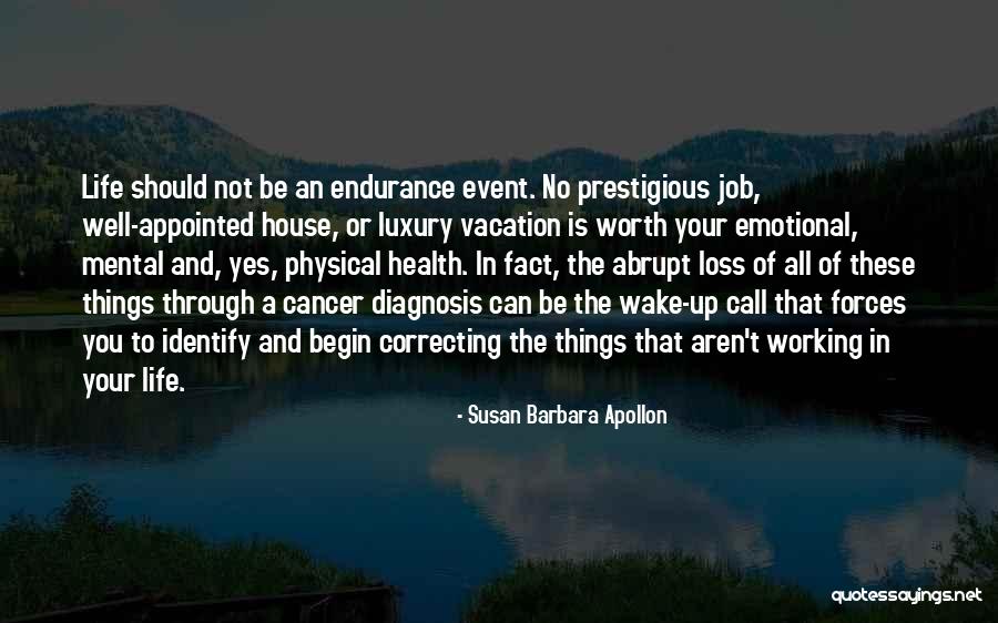 Emotional Loss Quotes By Susan Barbara Apollon