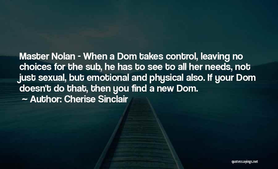 Emotional Needs Quotes By Cherise Sinclair