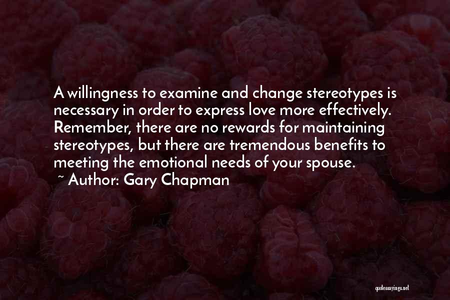 Emotional Needs Quotes By Gary Chapman