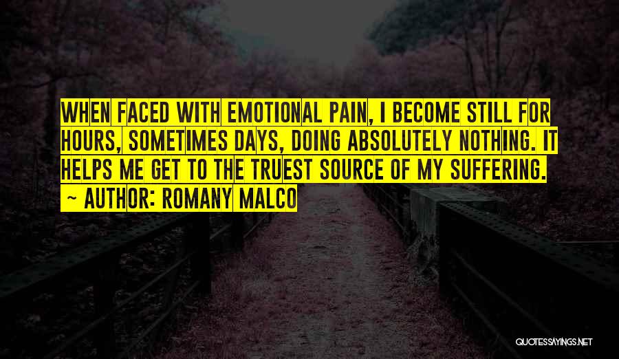 Emotional Pain And Suffering Quotes By Romany Malco