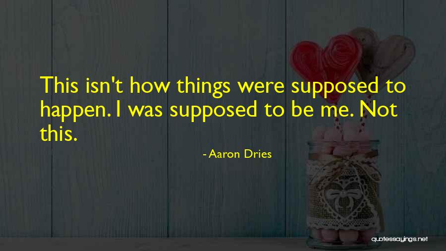 Emotional Pain Quotes By Aaron Dries