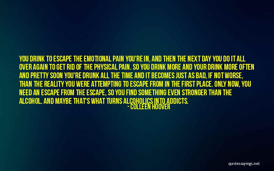 Emotional Pain Quotes By Colleen Hoover