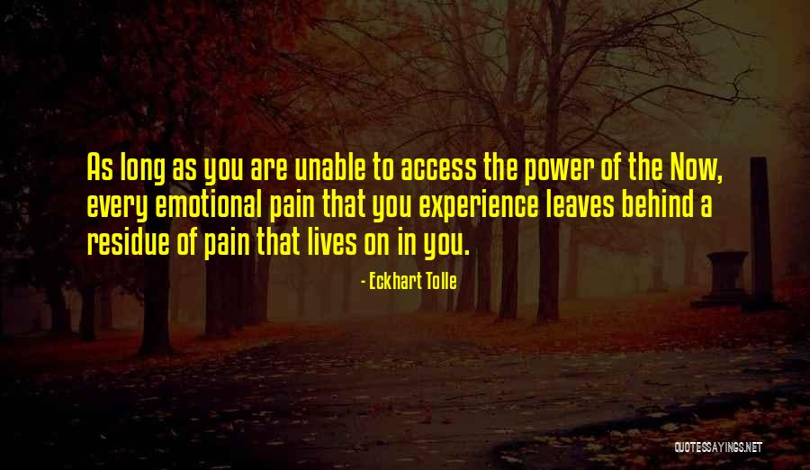 Emotional Pain Quotes By Eckhart Tolle