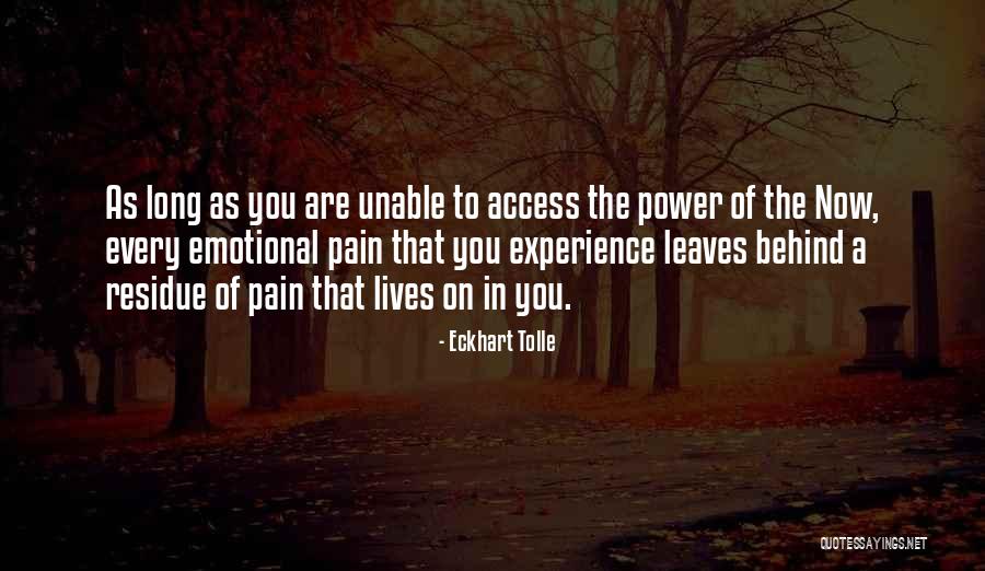 Emotional Power Quotes By Eckhart Tolle Emotional Power Quotes By Eckhart Tolle