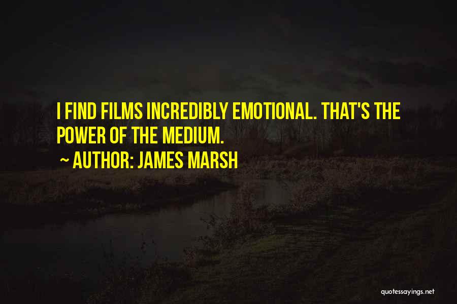 Emotional Quotes By James Marsh