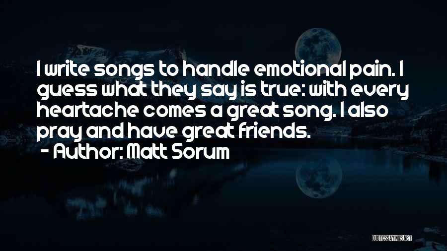 Emotional Quotes By Matt Sorum