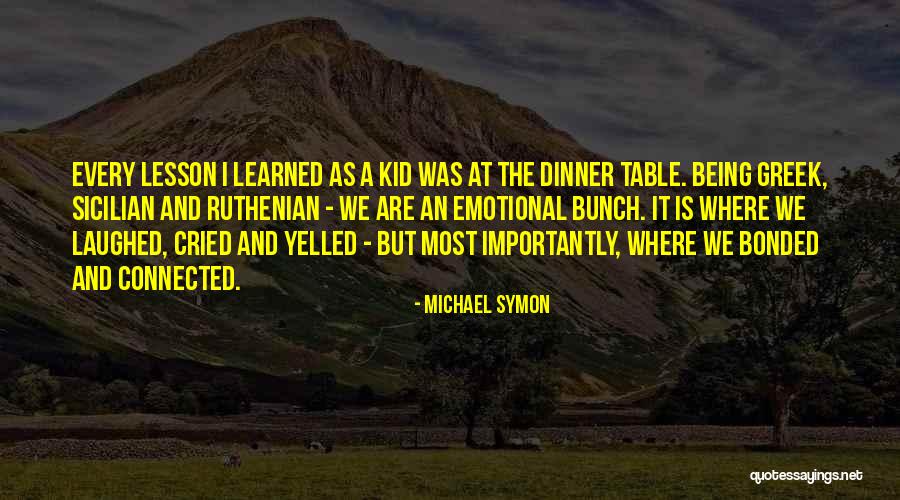 Emotional Quotes By Michael Symon