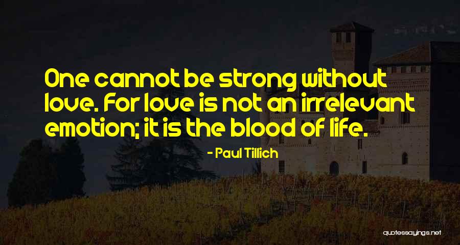 Emotional Quotes By Paul Tillich