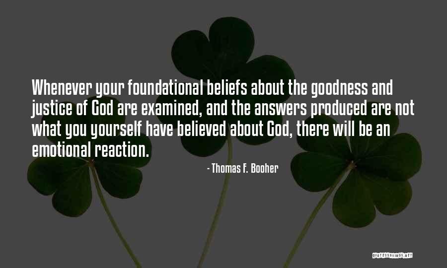 Emotional Reaction Quotes By Thomas F. Booher Emotional Reaction Quotes By Thomas F. Booher