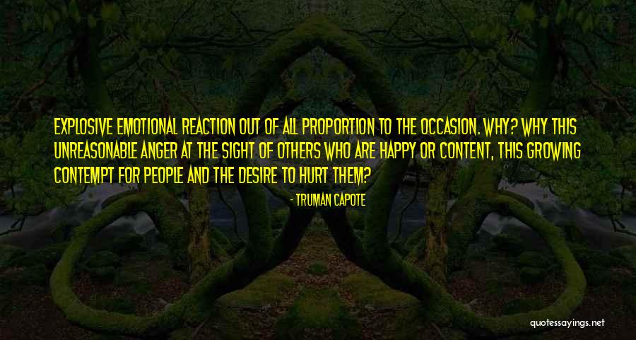 Emotional Reaction Quotes By Truman Capote Emotional Reaction Quotes By Truman Capote