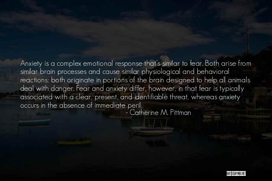 Emotional Reactions Quotes By Catherine M. Pittman