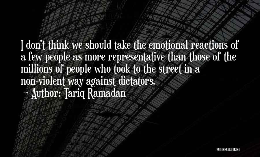 Emotional Reactions Quotes By Tariq Ramadan