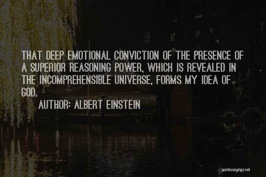 Emotional Reasoning Quotes By Albert Einstein