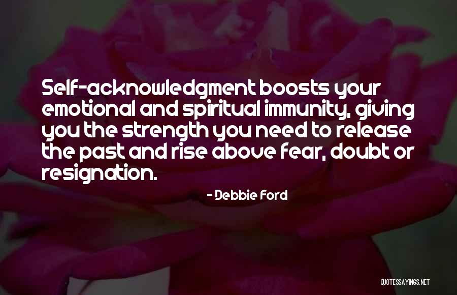 Emotional Release Quotes By Debbie Ford