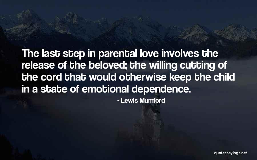 Emotional Release Quotes By Lewis Mumford