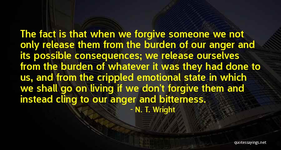 Emotional Release Quotes By N. T. Wright