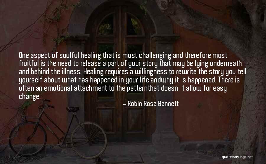 Emotional Release Quotes By Robin Rose Bennett