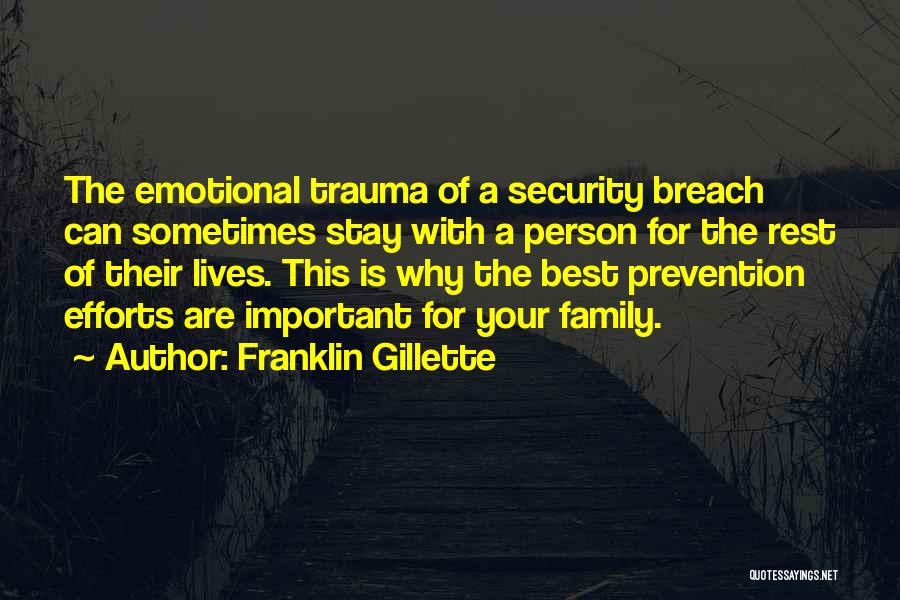 Emotional Self Protection Quotes By Franklin Gillette