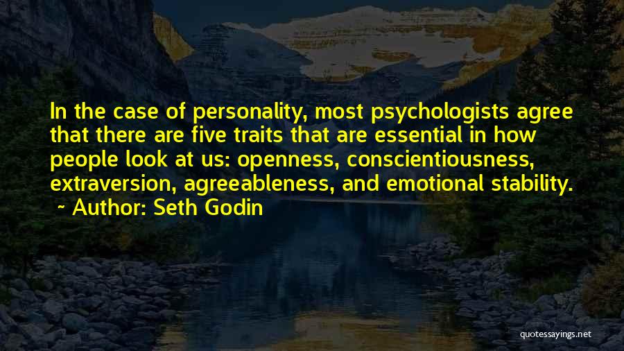 Emotional Stability Quotes By Seth Godin