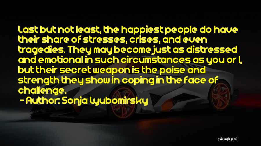 Emotional Strength Quotes By Sonja Lyubomirsky