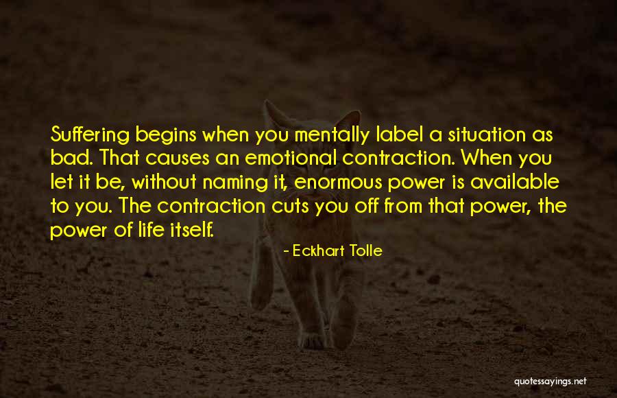 Emotional Suffering Quotes By Eckhart Tolle Emotional Suffering Quotes By Eckhart Tolle