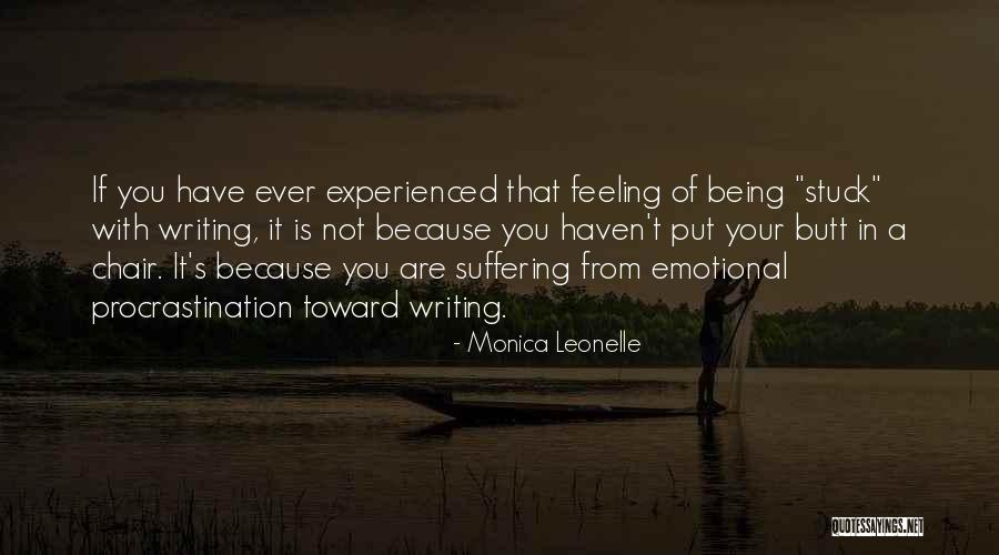 Emotional Suffering Quotes By Monica Leonelle Emotional Suffering Quotes By Monica Leonelle