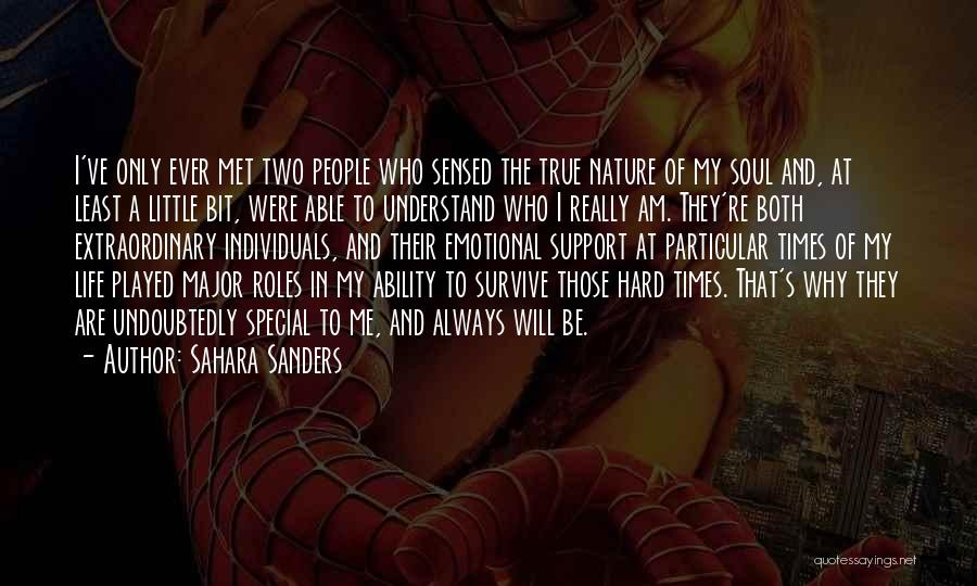 Emotional Support Quotes By Sahara Sanders