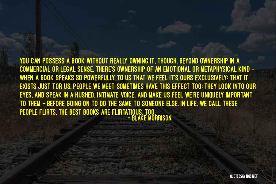 Emotional Thoughts Quotes By Blake Morrison Emotional Thoughts Quotes By Blake Morrison