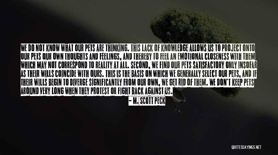 Emotional Thoughts Quotes By M. Scott Peck Emotional Thoughts Quotes By M. Scott Peck